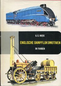 Nock, Englische Dampflokomotiven in Farben. (Umschlag)