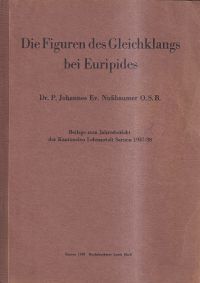 Nussbaumer, Die Figuren des Gleichklangs bei Euripides. (Umschlag)