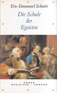 Schmitt, Die Schule der Egoisten. (Umschlag)