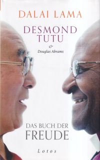 Dalai Lama/Desmond Tutu: Das Buch der Freude. (Umschlag)
