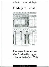 Schaaf, Untersuchungen zu Gebäudestiftungen in hellenistischer Zeit. (Umschlag)