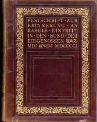 Historische und Antiquarische Gesellschaft zu Basel (Hrsg.): Festschrift zum vie (Umschlag)