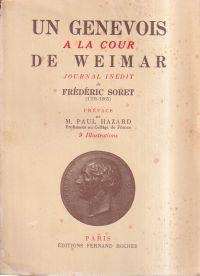 Soret, Un Genevois à la cour de Weimar. (Umschlag)